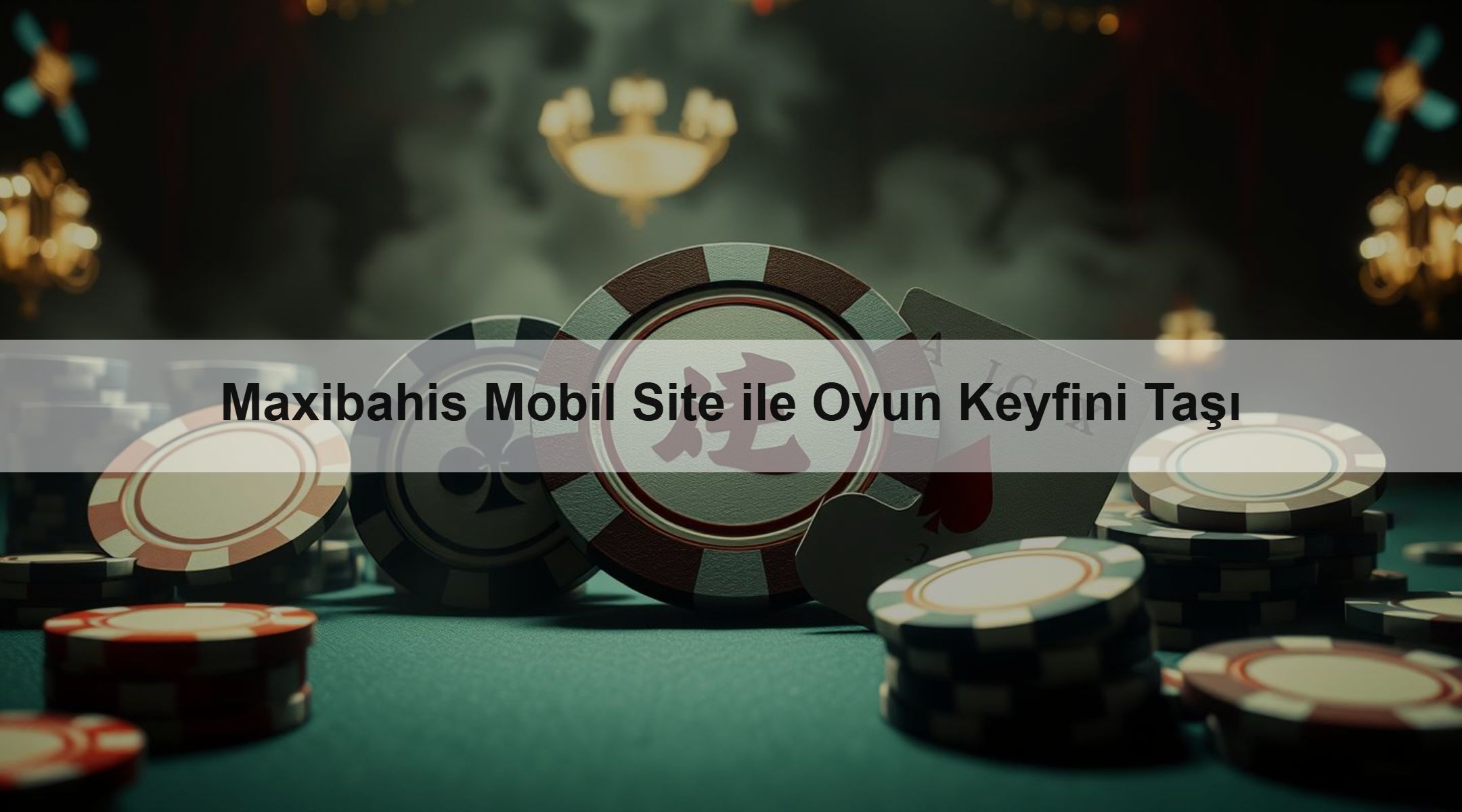 Maxibahis Mobil Site ile Oyun Keyfini Taşı